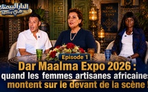 ​Dar Maalma Expo 2026 : quand les femmes artisanes africaines montent sur le devant de la scène