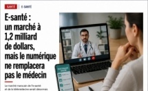 E-santé : un marché à 1,2 milliard de dollars, mais le numérique ne remplacera pas le médecin