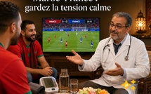 Maroc-France : ces gestes simples pour éviter que votre tension ne joue les prolongations ce soir