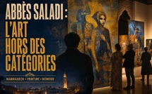Abbès Saladi à Marrakech : l'odyssée d'un artiste qui échappe aux catégories