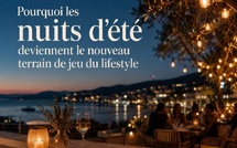 Pourquoi les nuits d'été deviennent le nouveau terrain de jeu du lifestyle