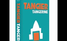 « Tangier Tangerine » : Assouline célèbre Tanger, ville d’art, de mémoire et d’inspiration
