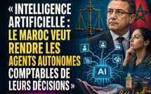 DIGITAL — Intelligence artificielle : le Maroc veut rendre les agents autonomes comptables de leurs décisions