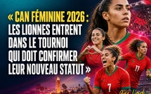 SPORT — CAN féminine 2026 : les Lionnes entrent dans le tournoi qui doit confirmer leur nouveau statut