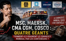 Transport maritime - MSC, Maersk, CMA CGM, COSCO : les géants du conteneur sont-ils devenus trop puissants ?