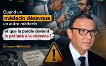 Quand un médecin désavoue un autre médecin… et que la parole devient le prélude à la violence