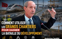 Comment utiliser les grands chantiers pour gagner la bataille du développement ?