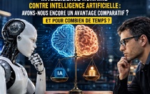 Intelligence humaine contre intelligence artificielle : avons-nous encore un avantage comparatif, et pour combien de temps ?