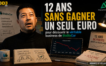 [vidéo] : 12 ANS SANS GAGNER UN SEUL EURO pour découvrir le véritable business de BlaBlaCar