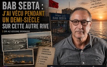 ​Bab Sebta : j’ai vécu pendant un demi-siècle sur cette autre rive