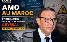 AMO au Maroc : éviter le déficit avant qu’il ne devienne abyssal