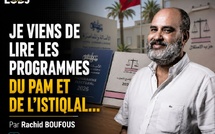 Je viens de lire les programmes du PAM et de l’Istiqlal…
