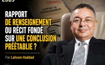 Rapport de renseignement ou récit fondé sur une conclusion préétablie ?
