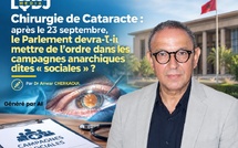 Chirurgie de Cataracte : après le 23 septembre, le Parlement devra-t-il mettre de l’ordre dans les campagnes anarchiques dites « sociales » ?