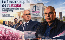 La force tranquille de l’Istiqlal… Quand Nizar Baraka choisit le temps long