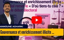 [vidéo] : Gouvernance et enrichissement illicite : l’Istiqlal remet le « D’où tiens-tu cela ? » dans le débat électoral