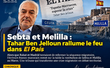 ​Sebta et Melilla : Tahar Ben Jelloun rallume le feu dans El País
