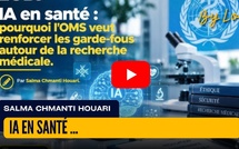 [vidéo] : IA en santé : pourquoi l’OMS veut renforcer les garde-fous autour de la recherche médicale.