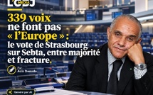 339 voix ne font pas « l’Europe » : le vote de Strasbourg sur Sebta, entre majorité et fracture