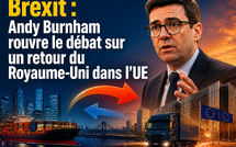 Brexit : Andy Burnham rouvre le débat sur un retour du Royaume-Uni dans l’UE