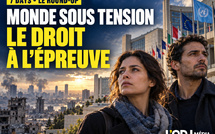 7DAYS Round-up Internationales : un monde sous tension, le droit à l’épreuve
